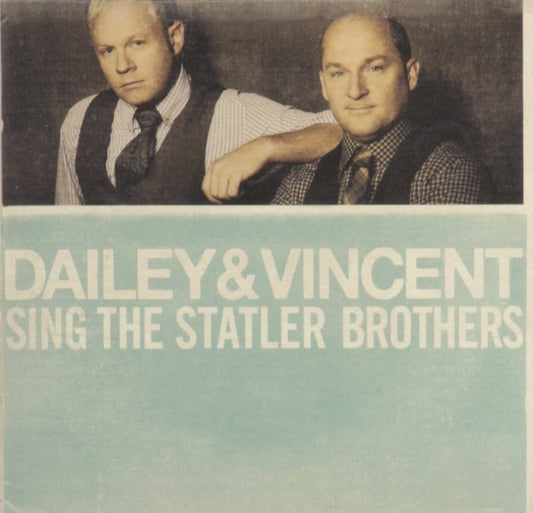 Dailey & Vincent Sing the Statler Brothers CD