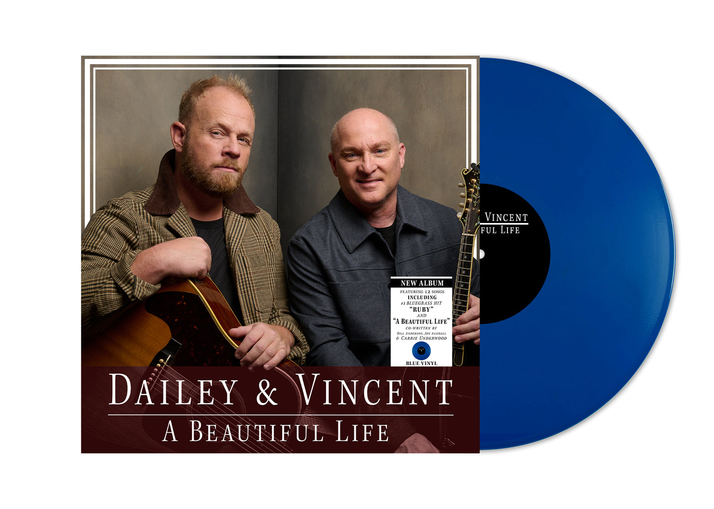 Dailey & Vincent: A Beautiful Life (Vinyl-Blue)