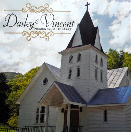 Dailey & Vincent: Singing From The Heart (CD)